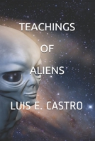 Teaching of Aliens 1533641315 Book Cover