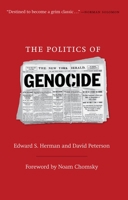 The Politics of Genocide 1583672125 Book Cover