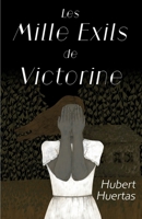 Les Mille exils de Victorine (French Edition) B0DD2YVP7Y Book Cover