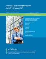 Plunkett's Engineering and Research Industry Almanac 2021 : Engineering and Research Industry Market Research, Statistics, Trends and Leading Companies 1628315695 Book Cover