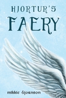 Hjortur's Faery 1800743718 Book Cover