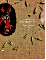 Out of grief. Madness intact. 0464321506 Book Cover