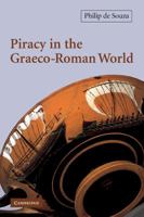 Piracy in the Graeco-Roman World 0521012406 Book Cover