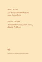 Der Molekularverstarker Und Seine Anwendung / Atomkernforschung Und Chemie, Aktuelle Probleme 332298172X Book Cover