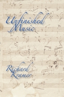 Unfinished Music 0199917884 Book Cover
