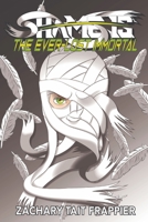 Shame Is: The Ever-Lost Immortal 1792391447 Book Cover