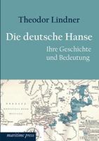 Die Deutsche Hanse 1274019028 Book Cover