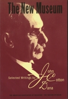 The New Museum: Selected Writings 101560059X Book Cover