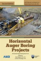 Horizontal Auger Boring Projects 0784407312 Book Cover