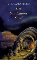 Des Sandmanns Sand (German Edition) 395055730X Book Cover