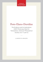 Proto Elamo Dravidian: The Evidence and Its Implications (Transactions of the American Philosophical Society) 0871697130 Book Cover