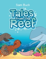 Tales from the Reef 1728356687 Book Cover