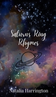 Saturn's Ring Rhymes 180567790X Book Cover
