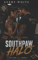 Southpaw Halo: A Gritty MMA Coach–Fighter Romance (Bare Knuckle Hearts: An MMA Sports Romance Series) B0GFDCZSHD Book Cover