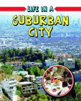 Life in a Suburban City 0778773949 Book Cover