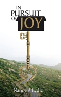 In Pursuit of Joy B0C35H1S6G Book Cover