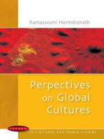 Perspectives on Global Cultures (Issues in Cultural and Media Studies) 0335205690 Book Cover
