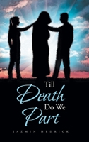 Till Death Do We Part 1639850163 Book Cover