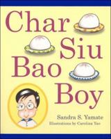 Char Siu Bao Boy 1879965003 Book Cover