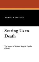 Scaring Us To Death (Milford Series, Popular Writers of Today) 0930261380 Book Cover