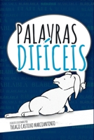 Palavras Difíceis (Portuguese Edition) 6500453387 Book Cover