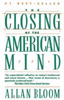 The Closing of the American Mind