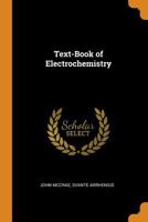 Text-Book of Electrochemistry 9354029590 Book Cover