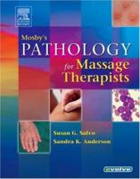 Mosby's Pathology for Massage Therapists 0323055885 Book Cover