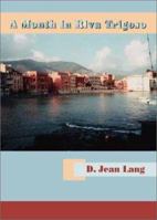 A Month in Riva Trigoso 1553950305 Book Cover