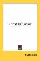 Christ or Caesar 1432569740 Book Cover