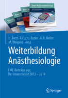 Weiterbildung Anasthesiologie: Cme-Beitrage Aus: Der Anaesthesist 2013 - 2014 3662465140 Book Cover