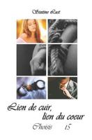 Lien de cuir, lien du cœur: Choisis (Lien de cuir, lien du coeur) 1549621246 Book Cover