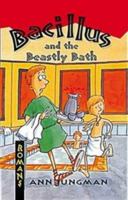 Bacillus and the Beastly Bath (Romans) 0713659556 Book Cover