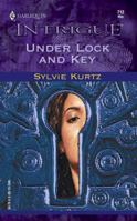 Under Lock and Key 0373227124 Book Cover