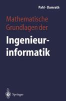 Mathematische Grundlagen der Ingenieurinformatik (German Edition) 3642629393 Book Cover