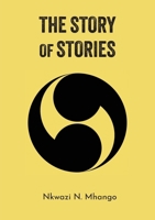 The Story of Stories: Poetry 1779338473 Book Cover