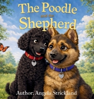 The Poodle and the Shepherd B0GN3RNPXC Book Cover