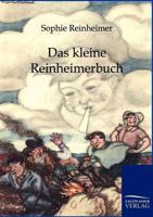 Das Kleine Reinheimerbuch 3846002291 Book Cover