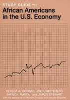 Study Guide for African Americans in the U.S. Economy 074254379X Book Cover