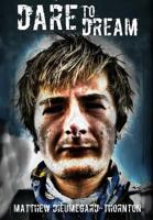 Dare to Dream 1366653505 Book Cover