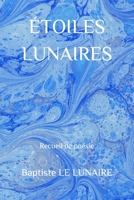 Étoiles Lunaires 2956950223 Book Cover