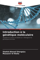 Introduction à la génétique moléculaire (French Edition) 6208227704 Book Cover