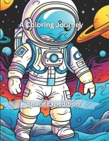 Space Expedition: A Coloring Journey B0CCCKP169 Book Cover