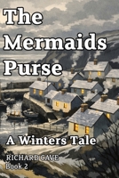 Mermaids Purse - Winters Tale 191950852X Book Cover