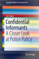 Confidential Informants: A Closer Look at Police Policy 3319222511 Book Cover