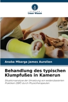 Behandlung des typischen Klumpfußes in Kamerun (German Edition) 6208481422 Book Cover