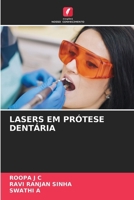 Lasers Em Prótese Dentária (Portuguese Edition) 6207140885 Book Cover