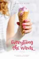 Everything She Wants 1524405698 Book Cover