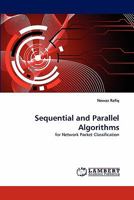 Sequential and Parallel Algorithms: for Network Packet Classification 3843353883 Book Cover