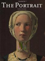 The Art of the Portrait (Masterpieces of European Portrait Painting 1420-1670) 3822896519 Book Cover